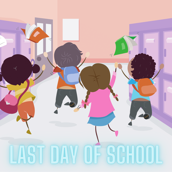 Last Day of School